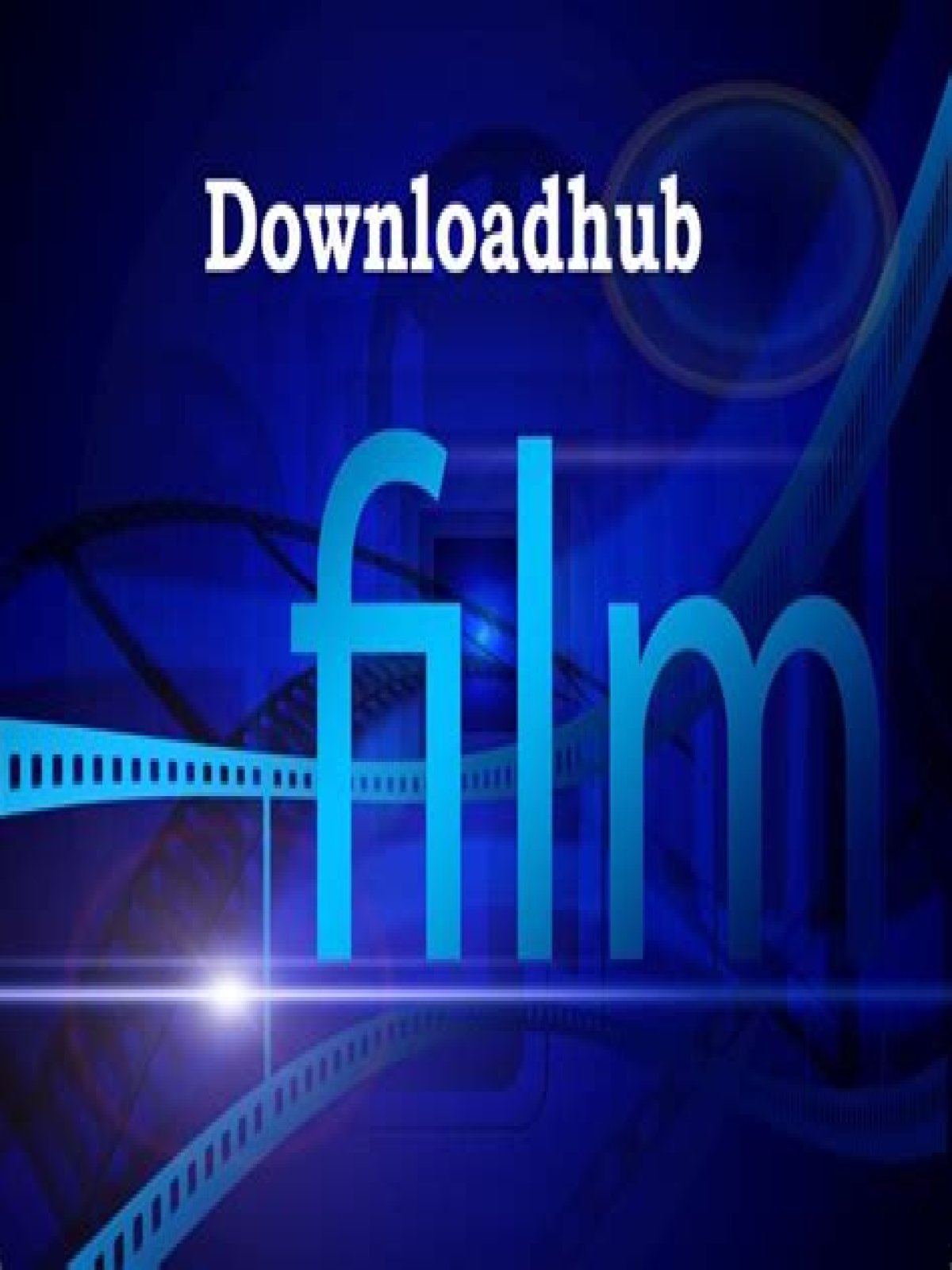 Downloadhub CC: The Ultimate Guide To Downloading Movies And Series